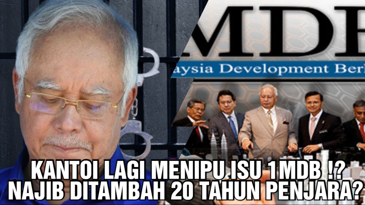 Najib Kantoi Menipu Lagi Hukuman Penjara Ditambah 20 TAHUN YouTube najib-kantoi-menipu-lagi-hukuman-penjara-ditambah-20-tahun-youtube