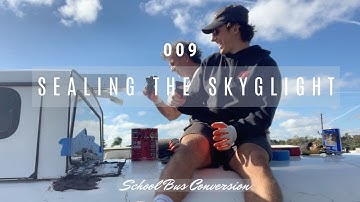 SKYLIGHT ROOF RAISE IN TINY HOME BUS CONVERSION | diy skoolie conversion