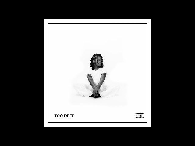 Kodie Shane - Too Deep (Official Audio)