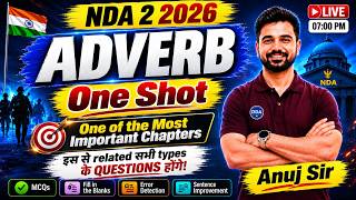 NDA 2 2026 English | Complete Adverb One Shot | Anuj Sir #ndaenglish #nda22026 #nda #adverb