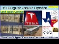 Tesla Gigafactory Texas 19 August 2022 Cyber Truck & Model Y Factory Construction Update (06:45AM)