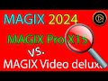 MAGIX Video Pro X 15 vs. MAGIX Video deluxe 2024 (der umfassende Vergleich)