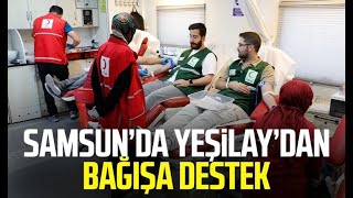 Yeşilay Samsun Şube Başkanlığından Bağışa Destek