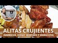 ALITAS FÁCILES DE HACER (BARBECUE, HONEY MUSTARD Y MARACUYA) - PauPau