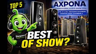 2026 Axpona International Audio Top 5 Best of show