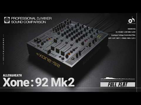 DJミキサー音質比較】ALLEN＆HEATH / Xone:92 Mk2 - YouTube