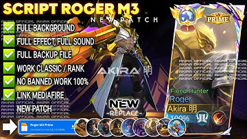 UPDATE Script Skin Roger PRIME M3 - Fiend Hunter No Password | Full Effect Voice | Patch Terbaru