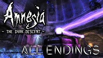 Amnesia The Dark Descent 2021 | All 3 Endings!