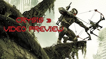 Crysis 3 Preview - New Story, Multiplayer, Characters, Weapons & Gameplay