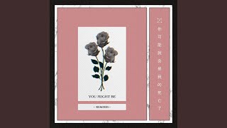 You Might Be (feat. Lils) (Gianni Kosta Remix)