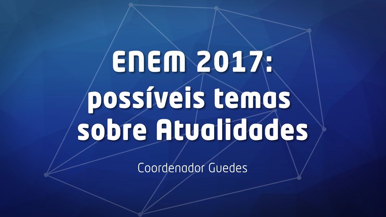Enem 2017 Ao Abordar As Possiveis Influencias