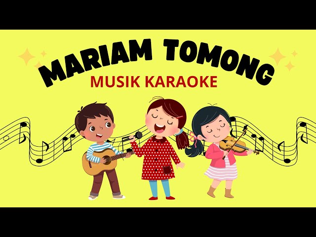 Mariam Tomong Musik Karaoke class=