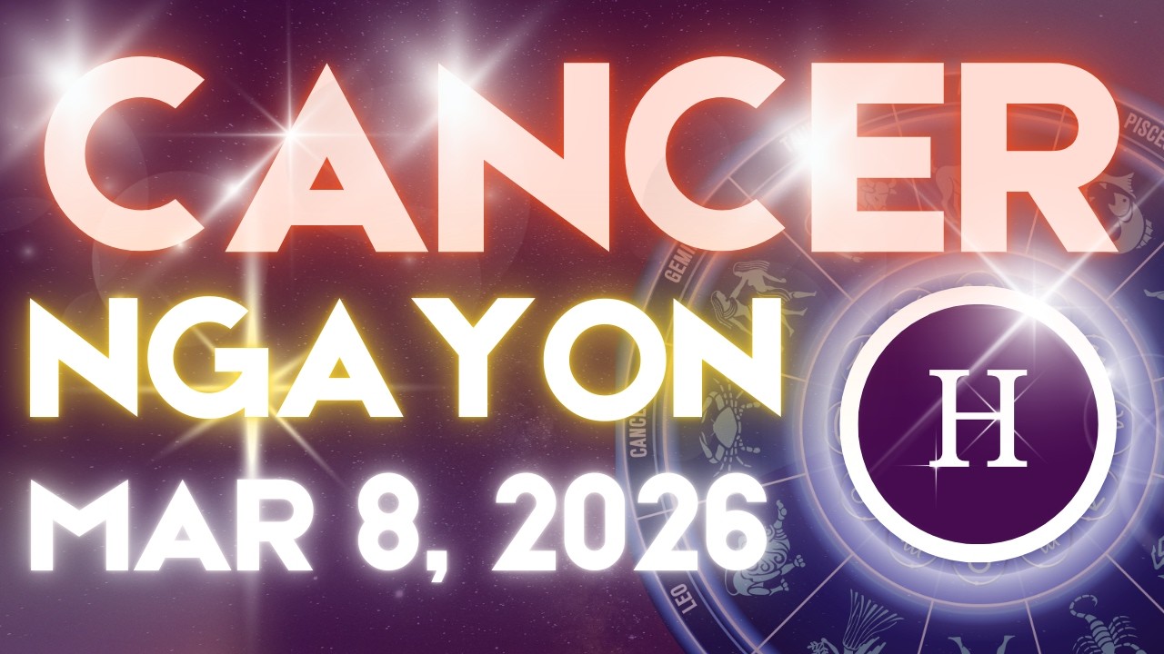 CANCER Horoscope Ngayong Araw MARCH 8, 2026 Tagalog Horoscope Gabay Kapalaran
