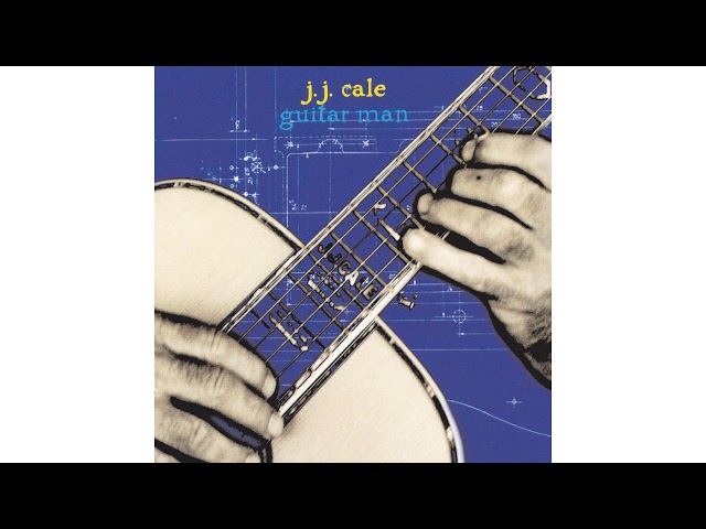 J.J. Cale - Death In The Wilderness