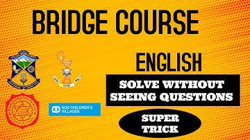 ENGLISH QUESTIONS FOR BRIDGE COURSE WITH 100% TRICKS | SAINT XAVIER