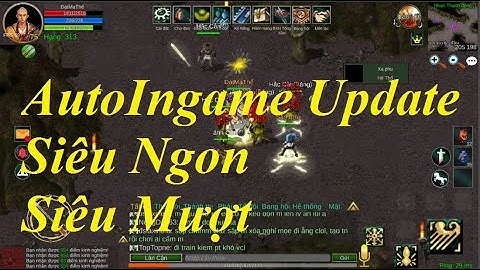 Update Ver 44 : Game Đã Mượt Mà như Gái 18 | Kẹp Thả Ga Không Lo Lắng | Thập Đại Anh Hùng - Tú ML