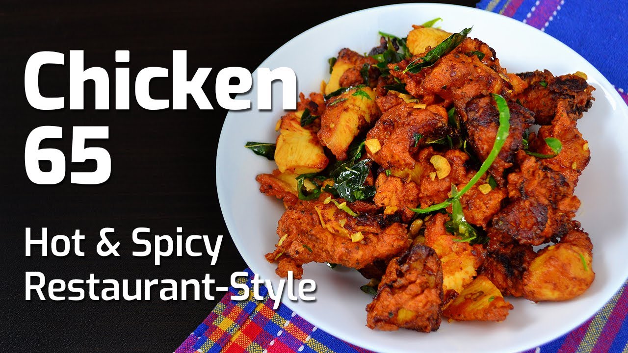 CHICKEN 65 RECIPE | HOT & SPICY INDIAN CHICKEN 65 | EASY RESTAURANT ...