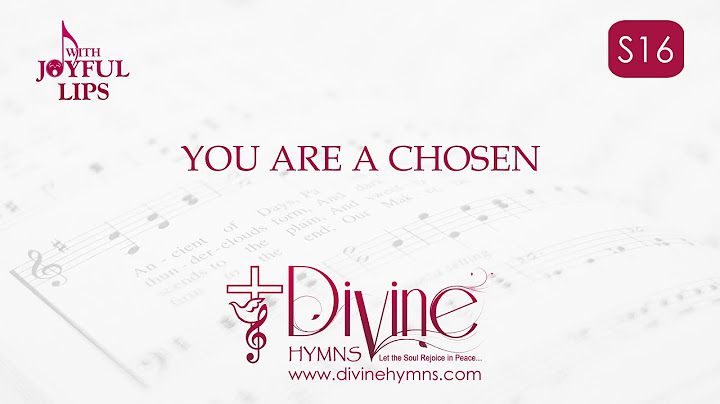 You Are A Chosen Generation Song Lyrics | S16 | With Joyful Lips Hymns | Divine Hymns