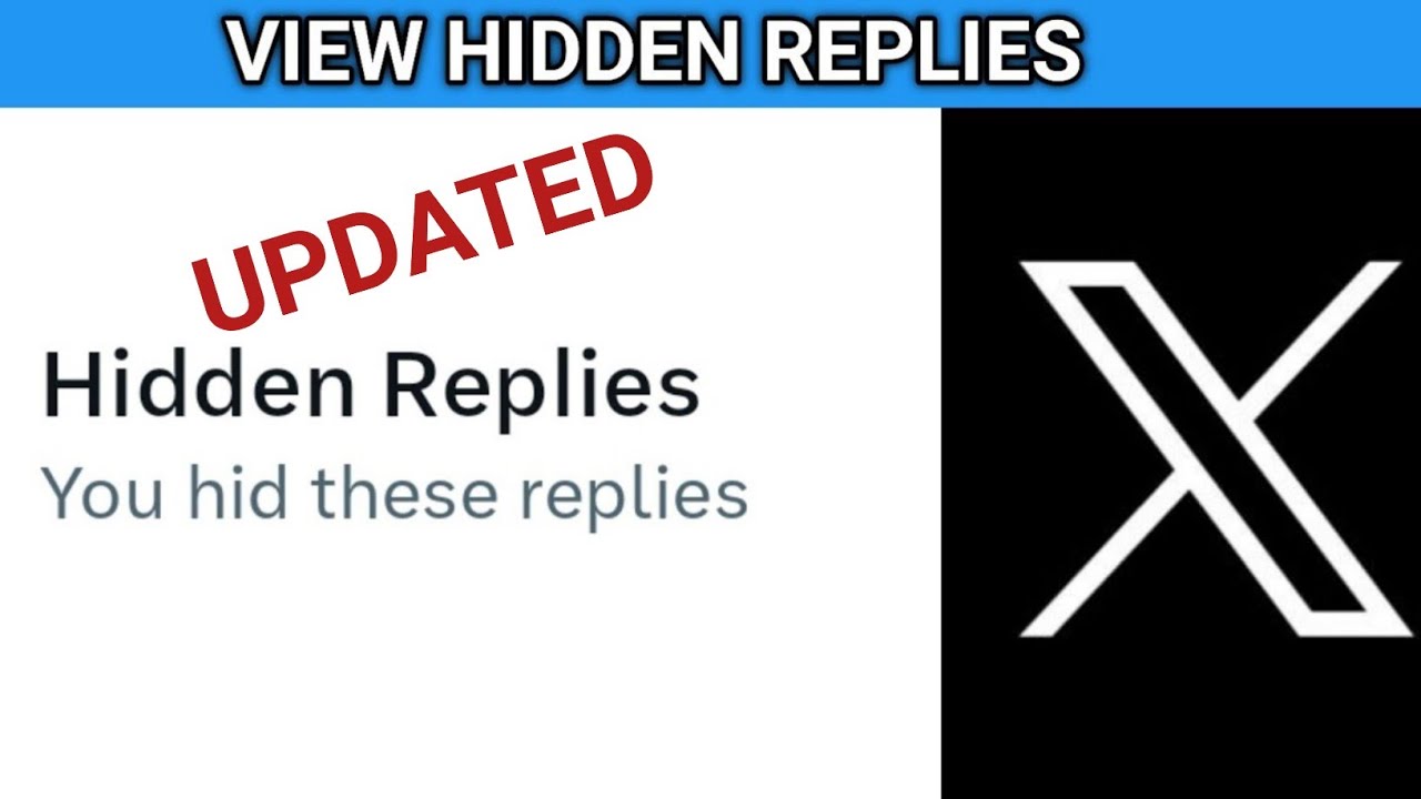 VIEW HIDDEN REPLIES ON X FORMERLY TWITTER (UPDATED)