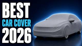 The Only 7 Car Covers Worth Buying in 2026 The Only 7 Car Covers Worth Buying in 2026