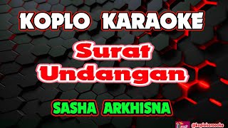 Surat Undangan Karaoke - Sasya Arkhisna @koplokaraooke