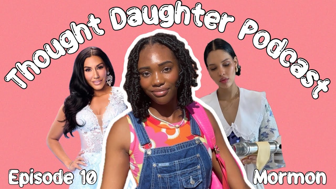 Let’s Talk Ab Mormonism {“Thought Daughter” Podcast episode 10}