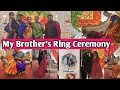 My brothers ring ceremony engagement ringceremony viralvlog