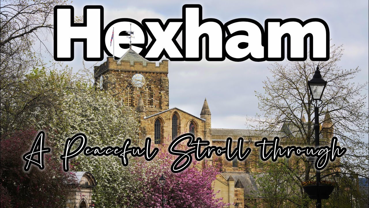Hexham | A Peaceful Walk Through a Charming English Town | No Commentary 4K
