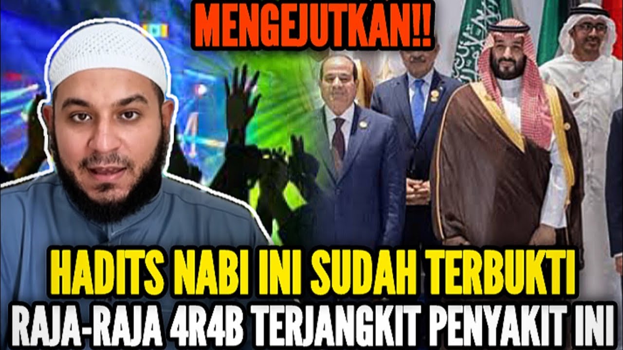 🔴 MENGEJUTKAN ‼️HADITS NABI TERBUKTI, RAJA-RAJA 4R4B TERJANGKIT PENYAKIT INI | Syekh Alfuli 