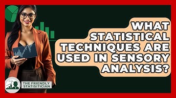 What Statistical Techniques Are Used In Sensory Analysis? - The Friendly Statistician