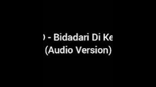 T.R.I.A.D - Bidadari Di Kesunyian (Audio Version)