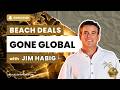 International Real Estate Investing: Surf Properties, Resorts, and Overseas Deal Flow