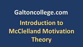 Introduction to McClelland Motivation Theory