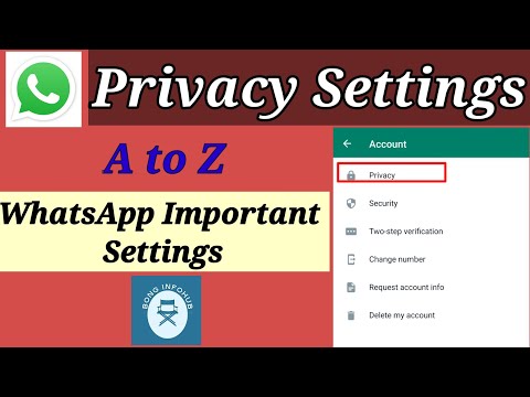 Video: Ano ang ibig sabihin ng tungkol sa mga setting ng privacy ng WhatsApp?