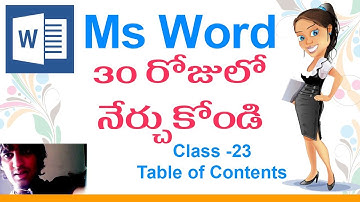Ms Word Classes in Telugu - Class - 23 |💪🏼| Reference Tab | Table of Contents