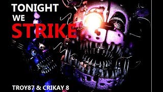 [C4D/FNaF] Tonight We Strike //Collab w: Crikay8/