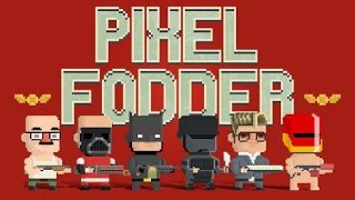 Pixel Fodder By Wacha Android Gameplay Hd