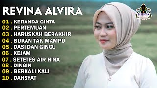REVINA ALVIRA - KERANDA CINTA - PERTEMUAN - DANGDUT LAWAS FULL ALBUM - GASENTRA 2025