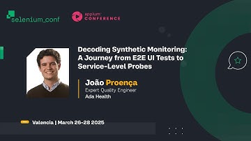 Decoding Synthetic Monitoring: A Journey from E2E UI Tests to Service-Level Probes - João Proença