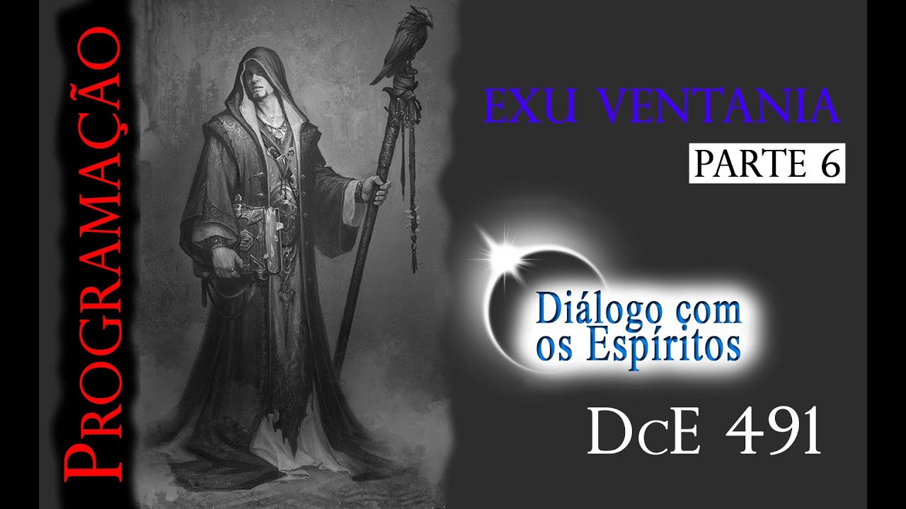 DcE 491 [O EVANGELHO DE TOMÉ] Entidade: Exu Ventania - Médium: Fernando Parada