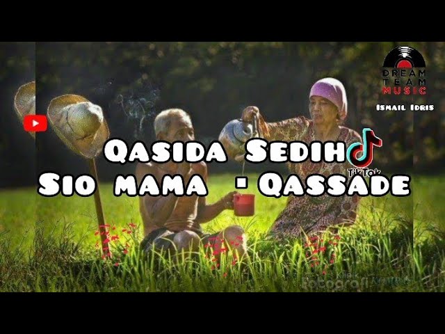 Qasidah Sedih ▪︎ Sio Mama▪︎ Qassade Spesial Puasa Ramadhan ▪︎ 2022 ▪︎ Akuistik class=