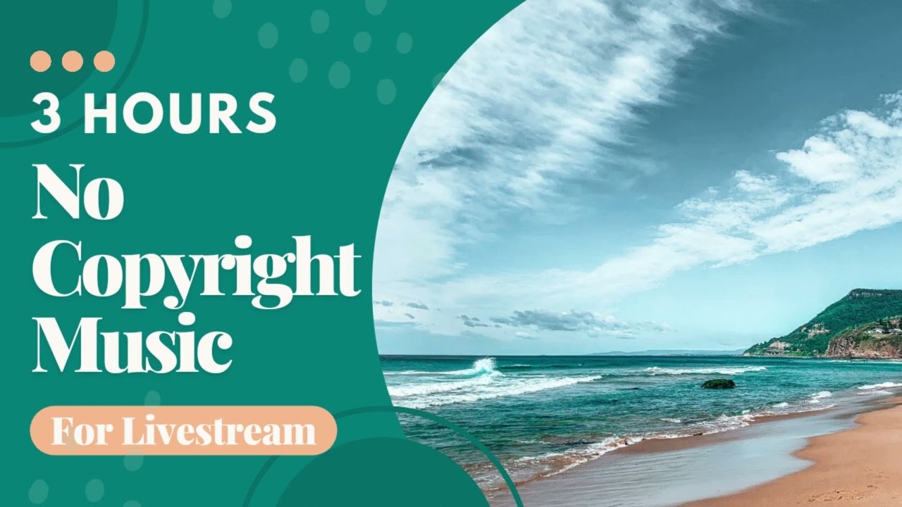 ⁣Background Music for Live Streaming (3 Hours No Copyright Music)