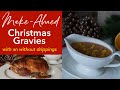 4 Make-Ahead German Christmas Gravies