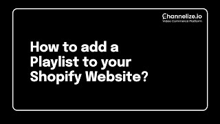 How to add a Playlist to your Shopify Website? #liveshopping #shoppablevideos #playlists #ecommerce