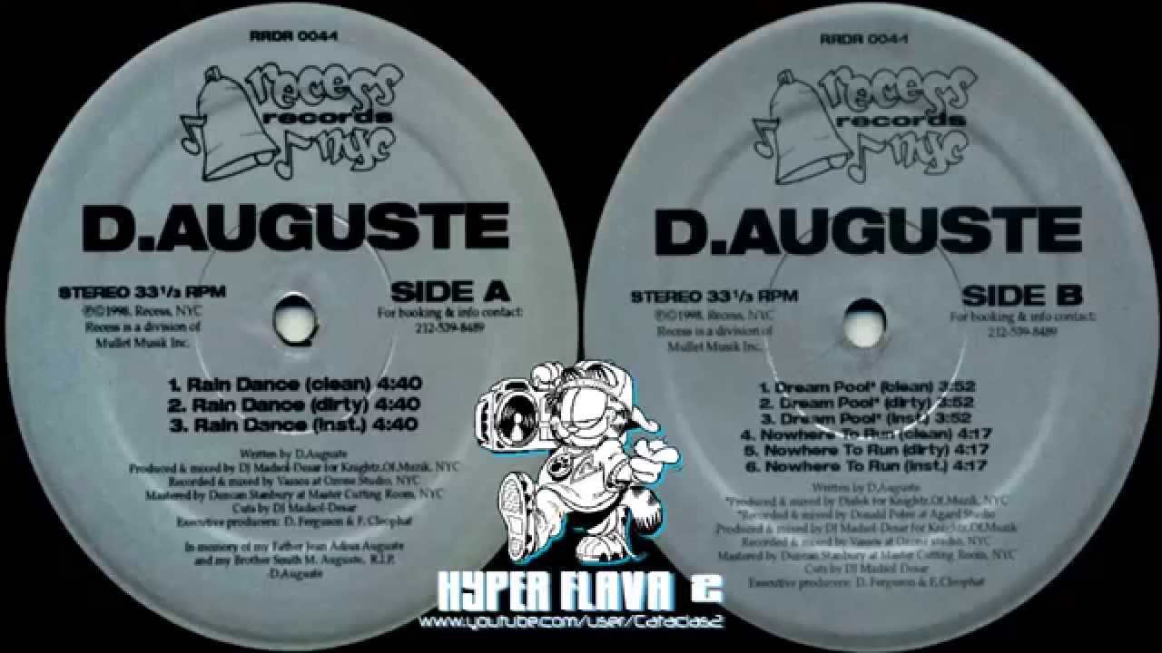 D.Auguste - Rain Dance / Dream Pool / Nowhere To Run (Full Vinyl, 12'') (1998) - YouTube