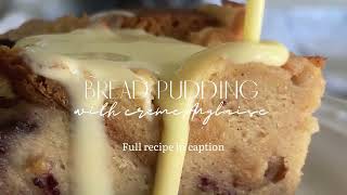 Blueberry Bread Pudding with Creme Anglaise
