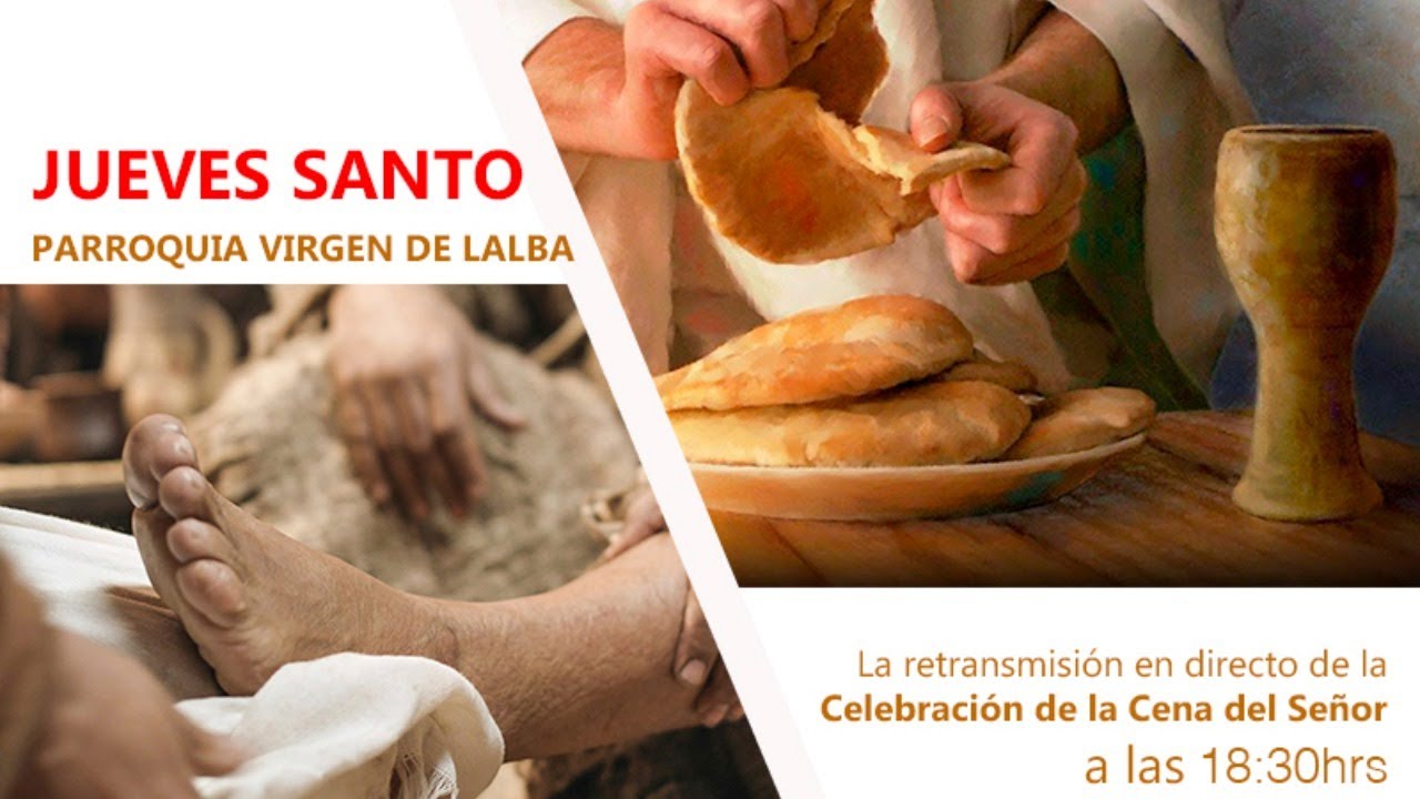 Misa en directo Jueves Santo - Parroquia Virgen del Alba - YouTube