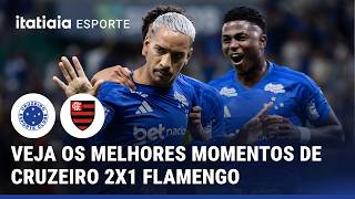 CONFIRA OS MELHORES MOMENTOS DA VIRADA DE 2X1 DO CRUZEIRO CONTRA O FLAMENGO!