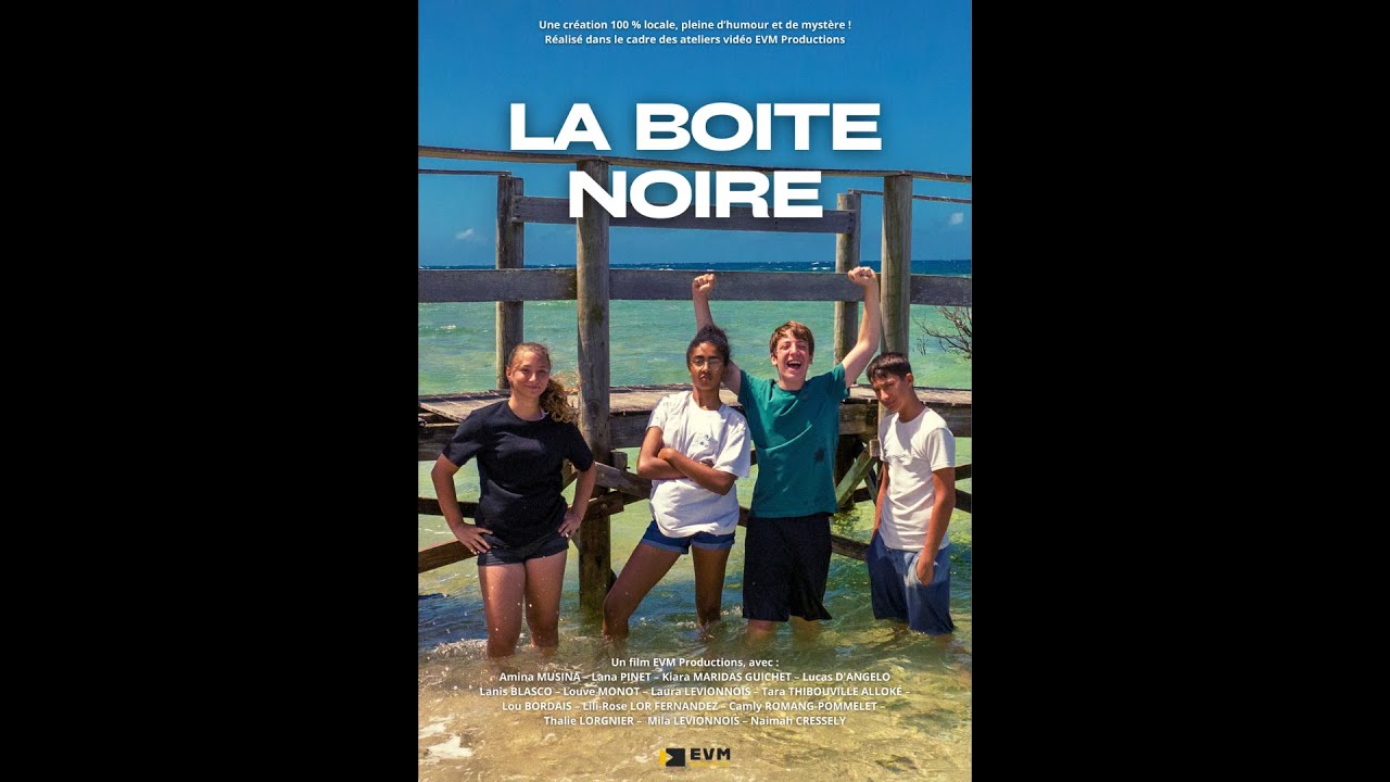 La Boite Noire - Court-métrage - Stage vacances EVM Productions