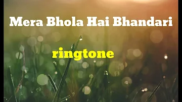 Mera Bhola Hai Bhandari ringtone 2024 new ringtone Bholenath ringtone today new ringtone